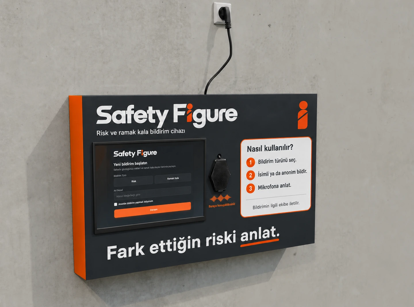 Safety Figure risk ve ramak kala bildirim cihazının dokunmatik ekranlı ve mikrofonlu güncel ürün tasarımı
